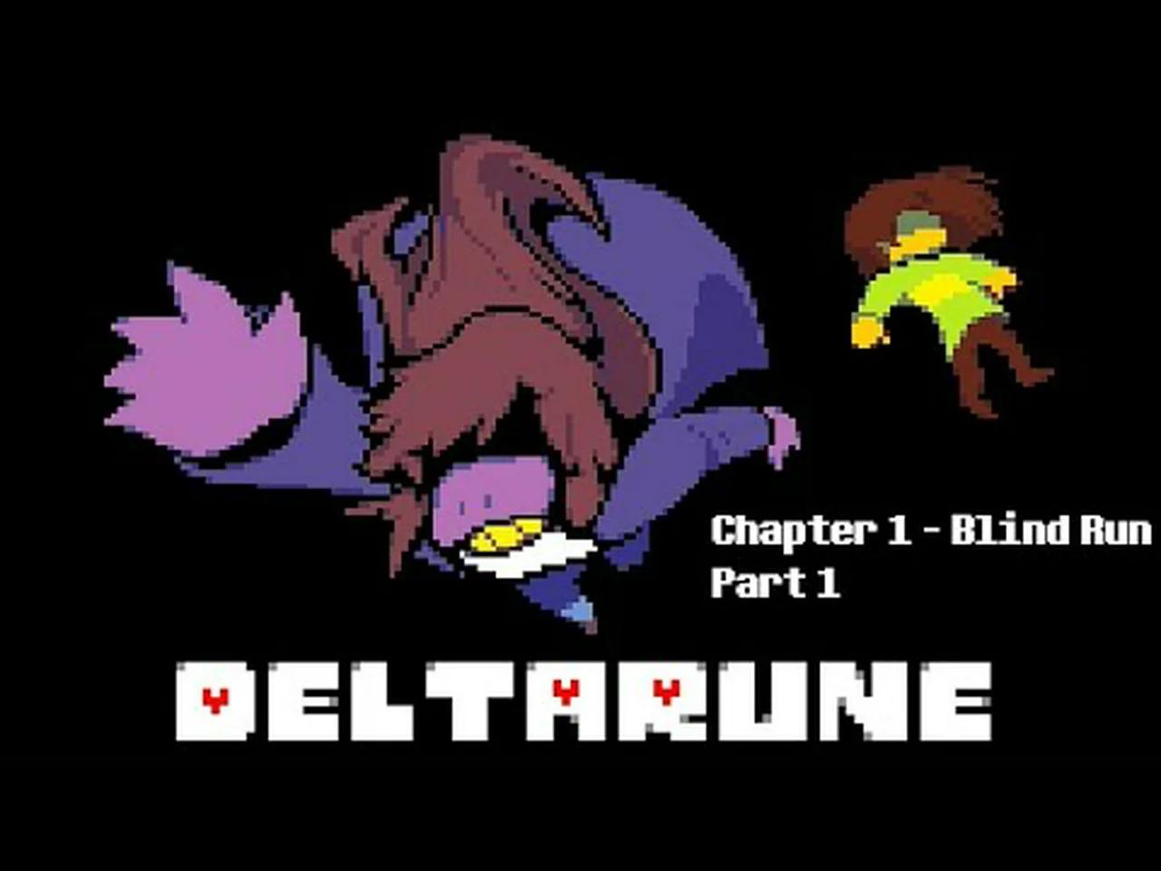 Deltarune Chapter 1 Blind Run - Part 1