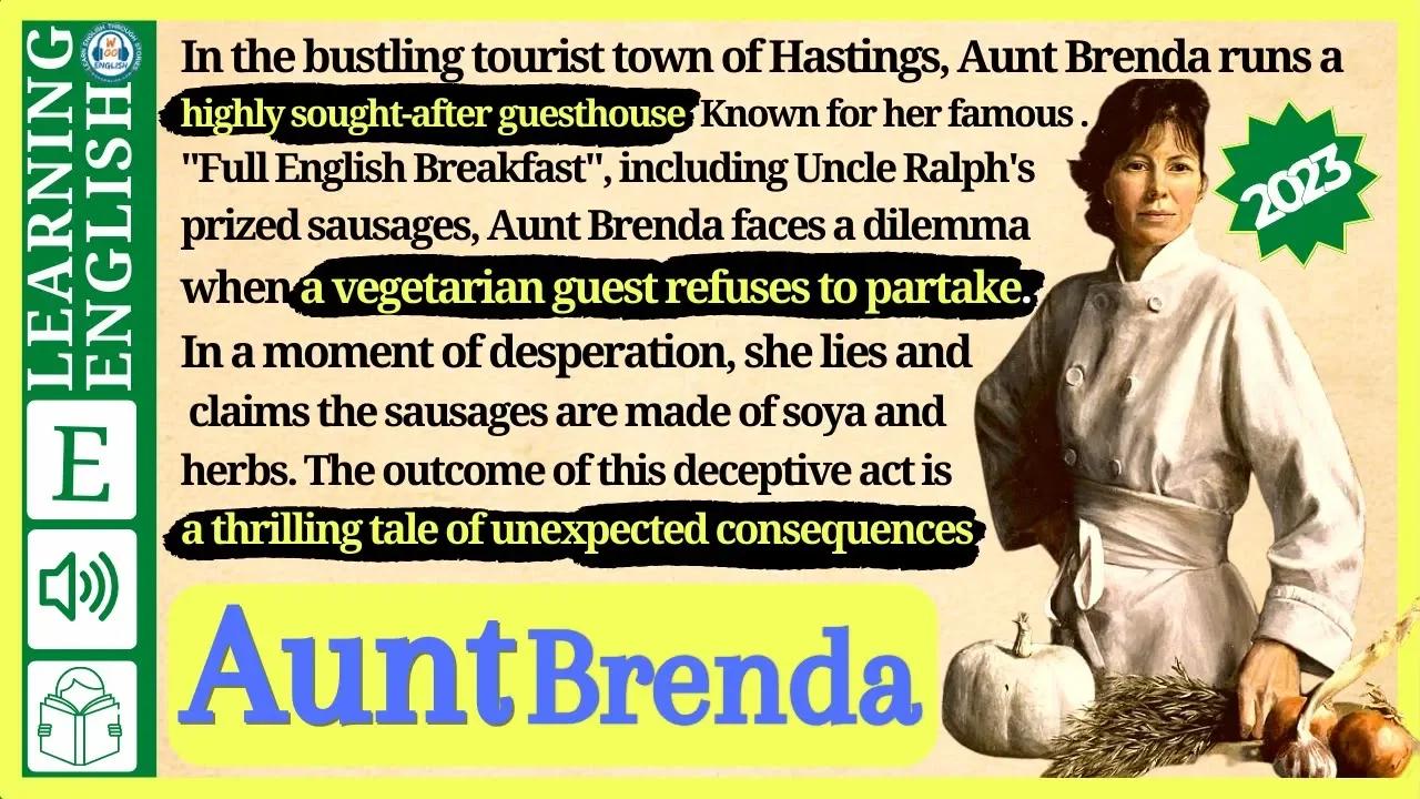 learn English through story level 2 🍁Aunt Brenda ⭐ Read Story to Learn