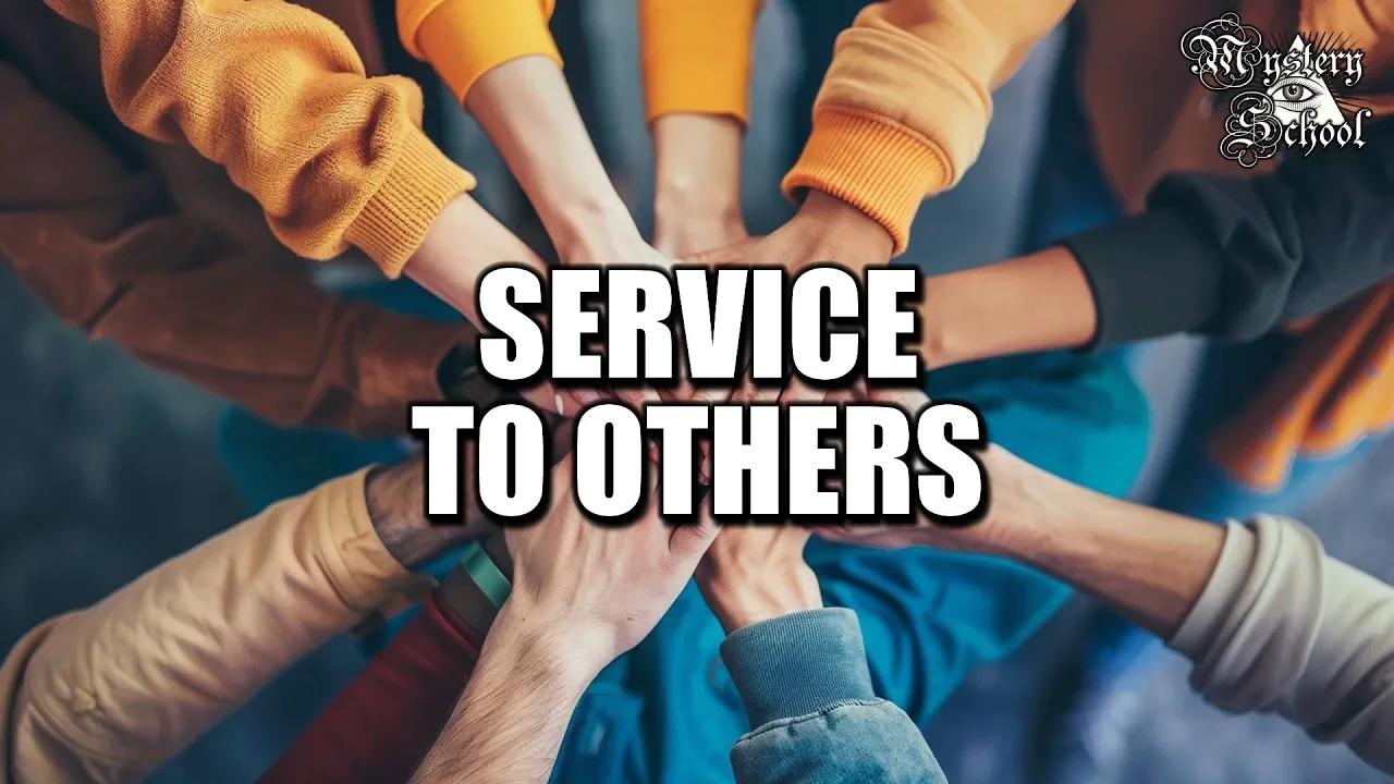 Service to Others