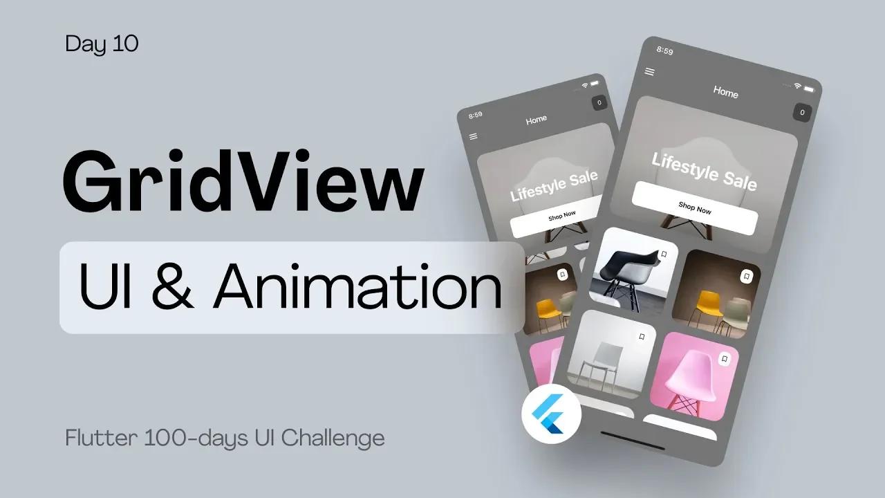 Flutter UI Tutorial | GridView UI with Animation - day 10