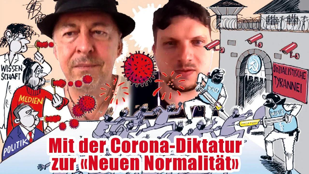 Mit der Corona-Diktatur zur «Neuen Normalität»: Tilman Knechtel im Gespräch