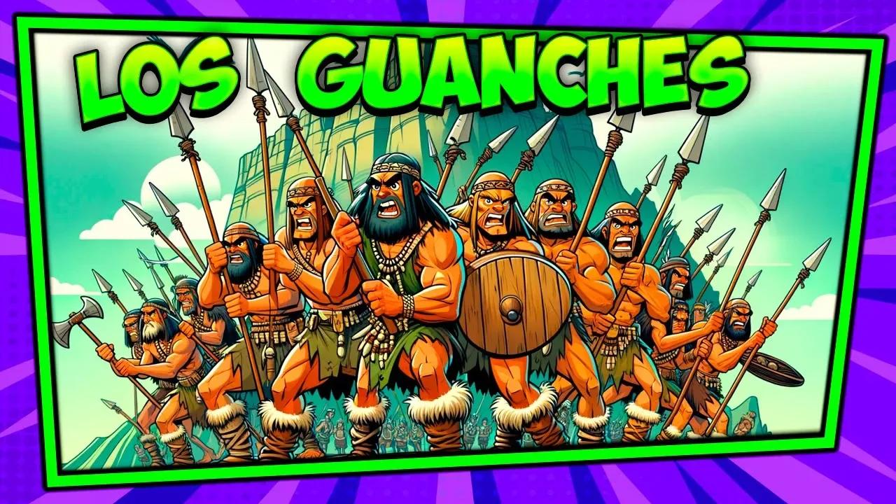 Los GUANCHES - ¿qué son?
