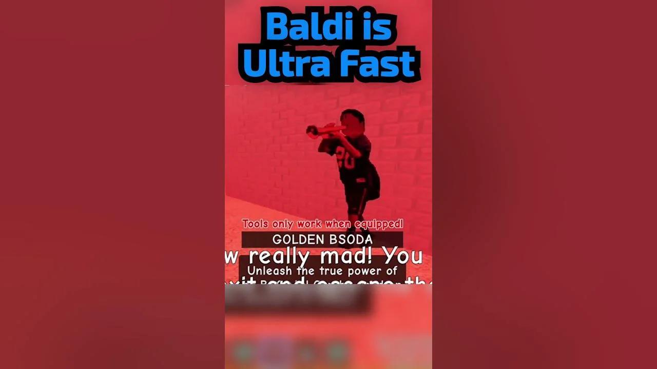 Ultra Fast Baldi But I Have Infinite Bsoda Roblox Baldisbasics