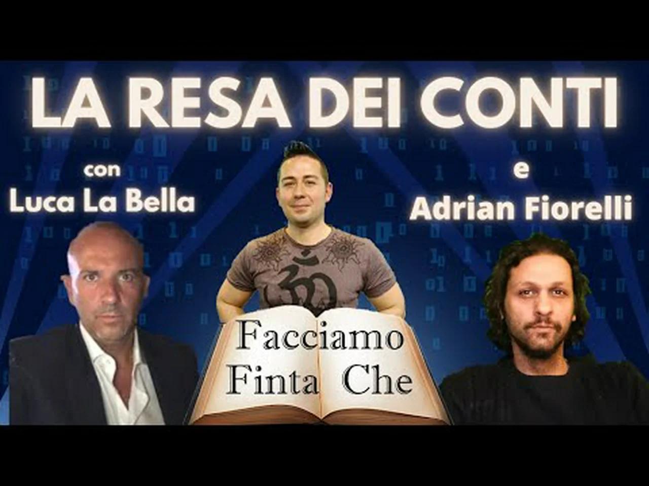 LA RESA DEI CONTI con LUCA LA BELLA