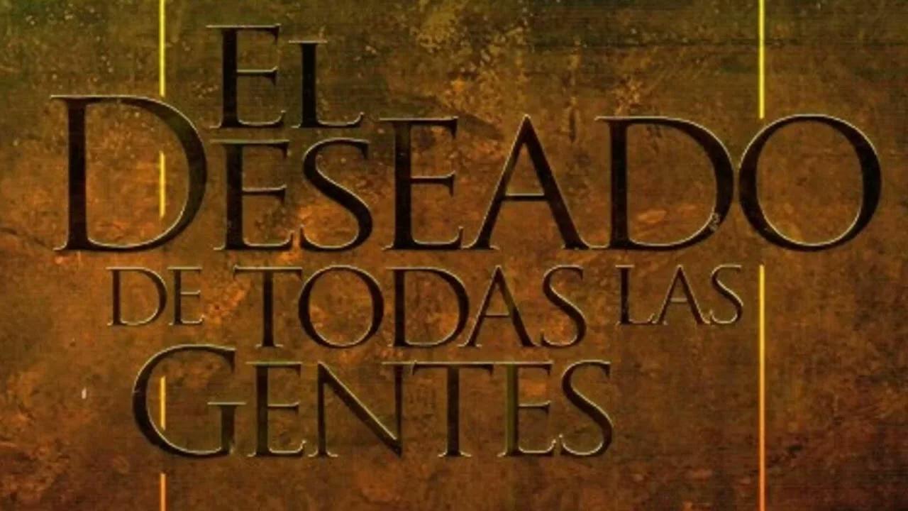 El deseado de todas las gentes capitulo 61 zaqueo