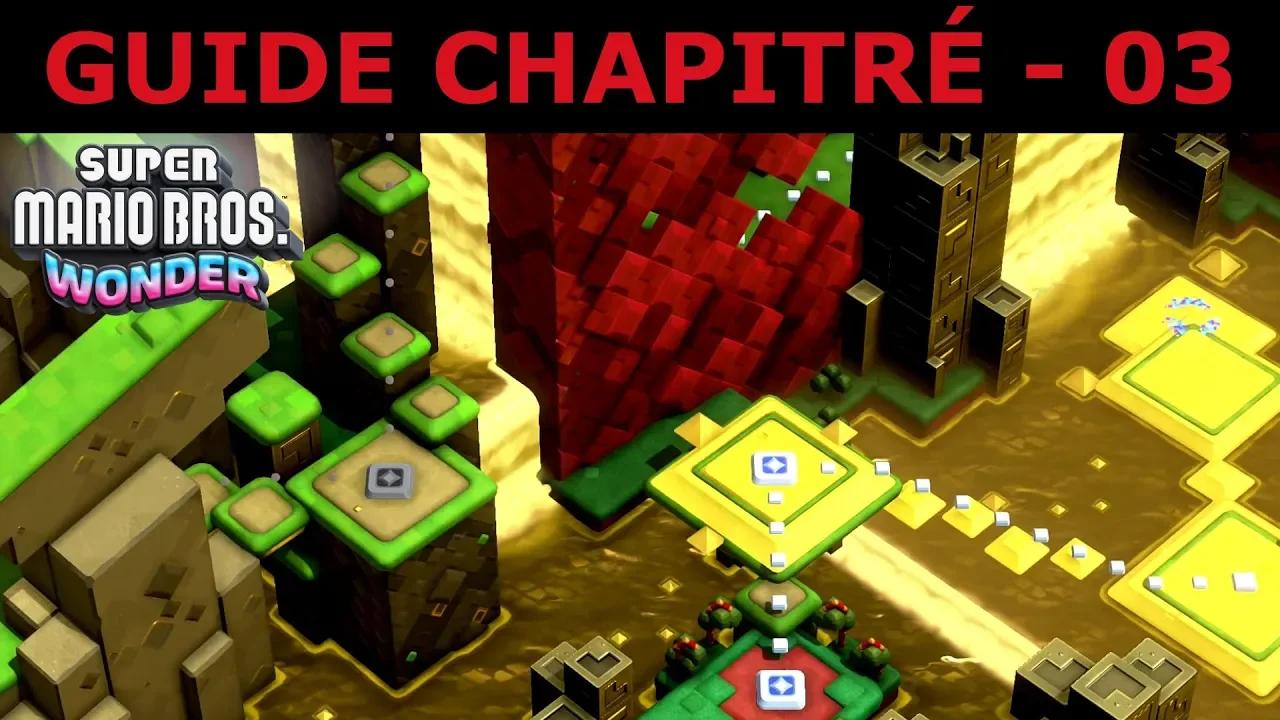 Super Mario Bros. Wonder - Guide 03 - Chutes Dorées 100%