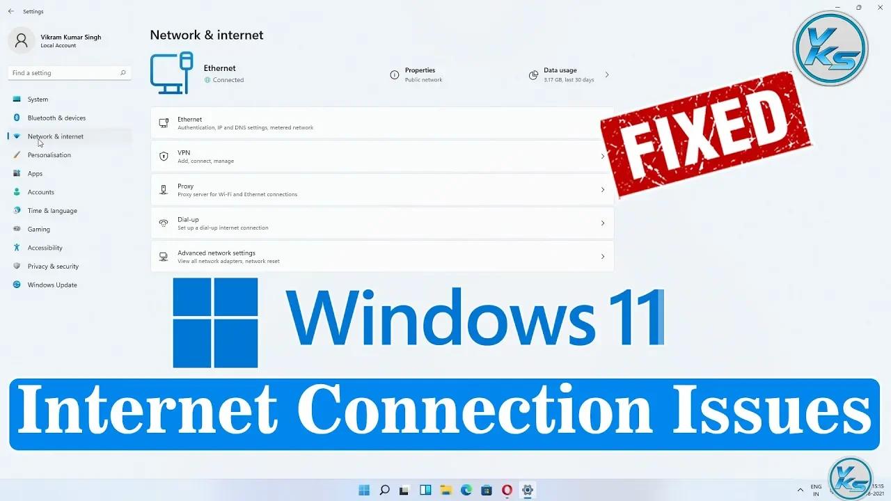 How To Fix Internet Connection Issues in Windows 11