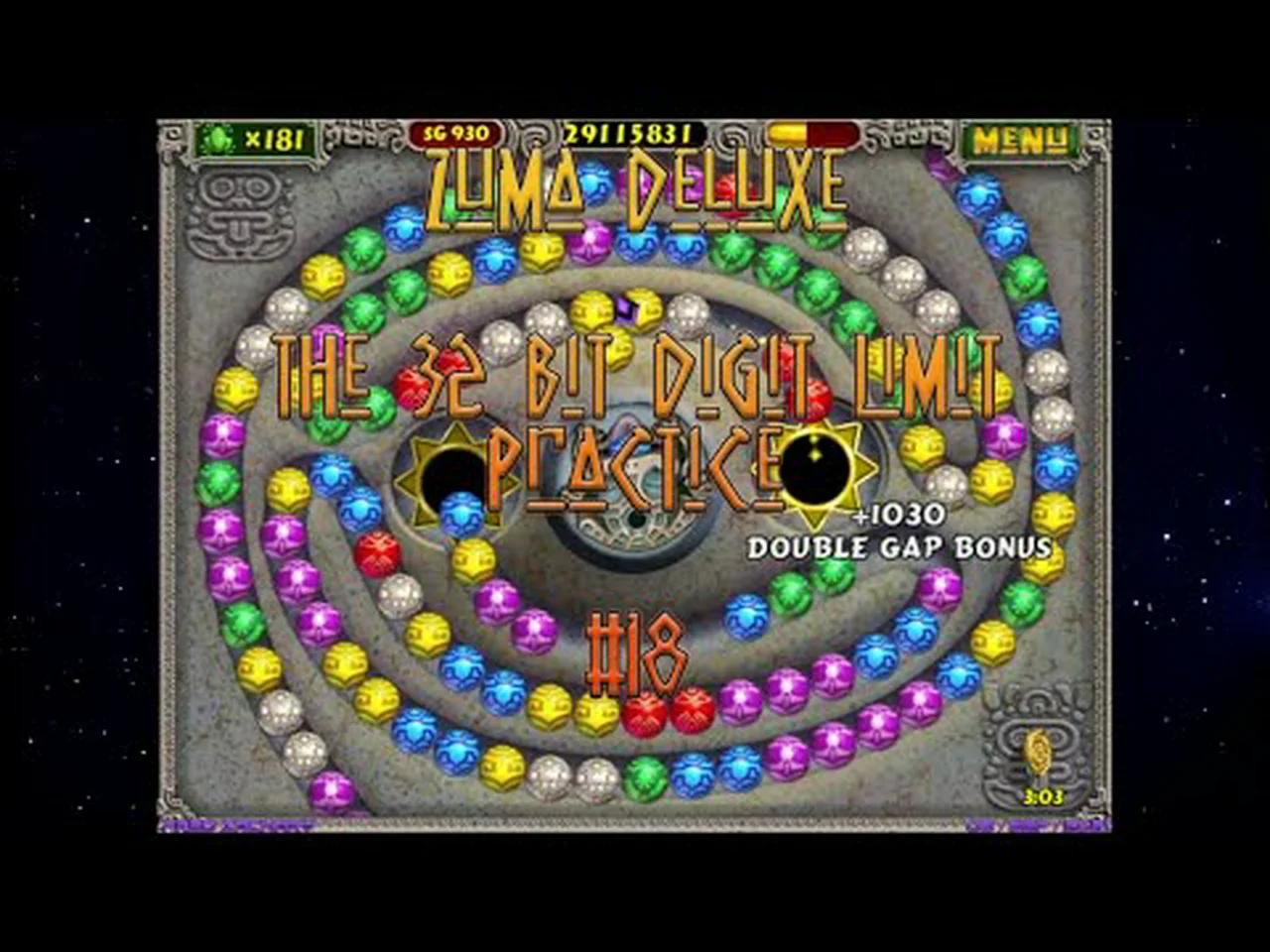 Zuma Deluxe | The 32 Bit Digit Limit Practice #18