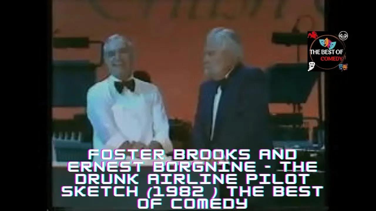 Foster Brooks and Ernest Borgnine - The Drunk Airline Pilot Sketch ...