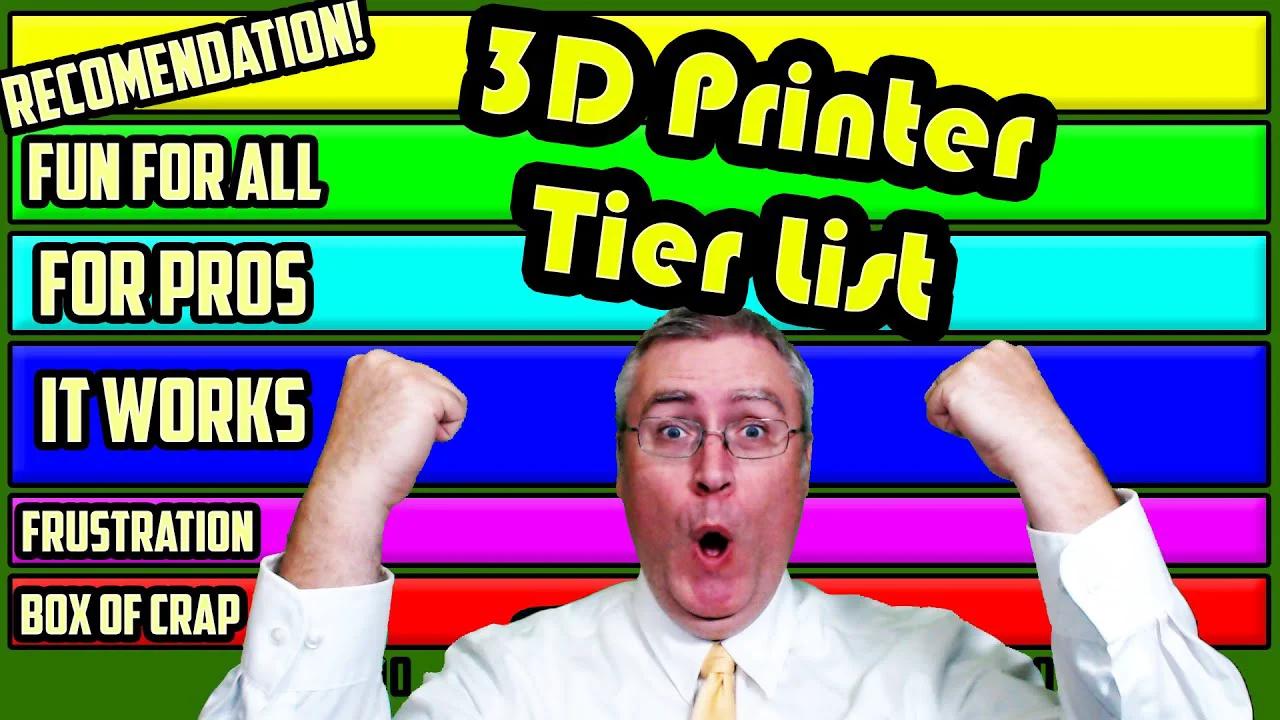 3d Printer Tier List