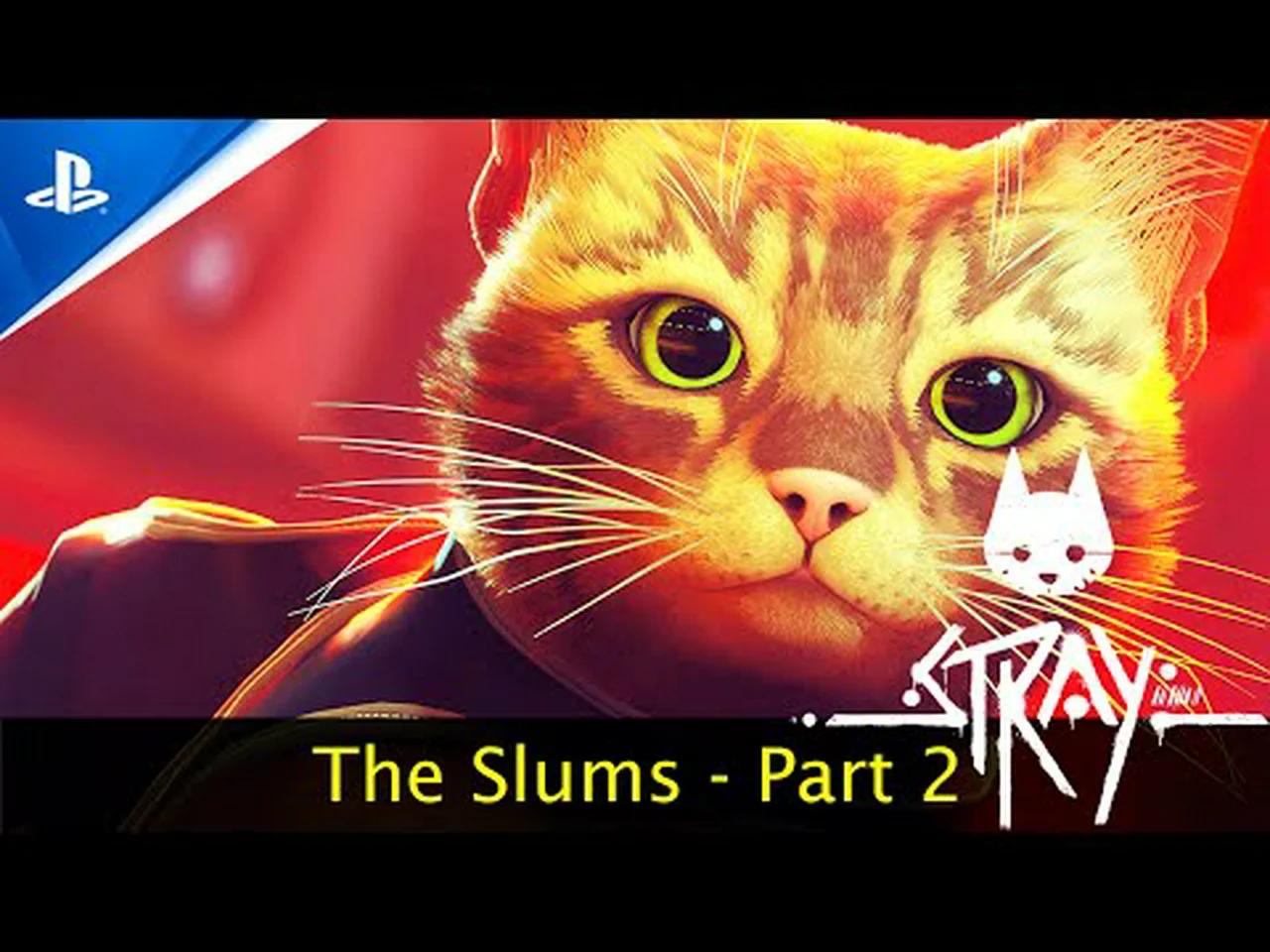 stray-gameplay-the-slums-part-2-chapter-6