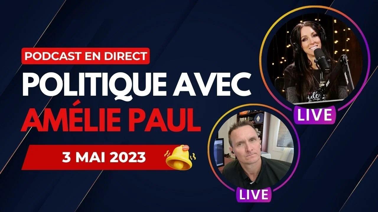 LIVE - Ce midi, on jase avec Amélie Paul! Politique, 3e Lien, Drag ...