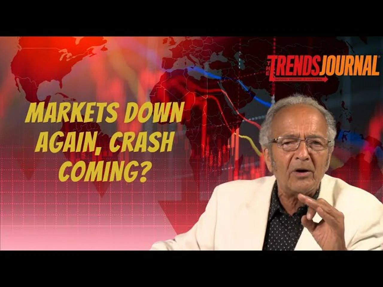Markets Down Again Crash Coming