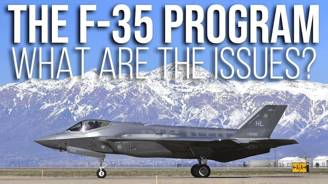 What Are the Issues of the F-35 Program? | Learning Military
