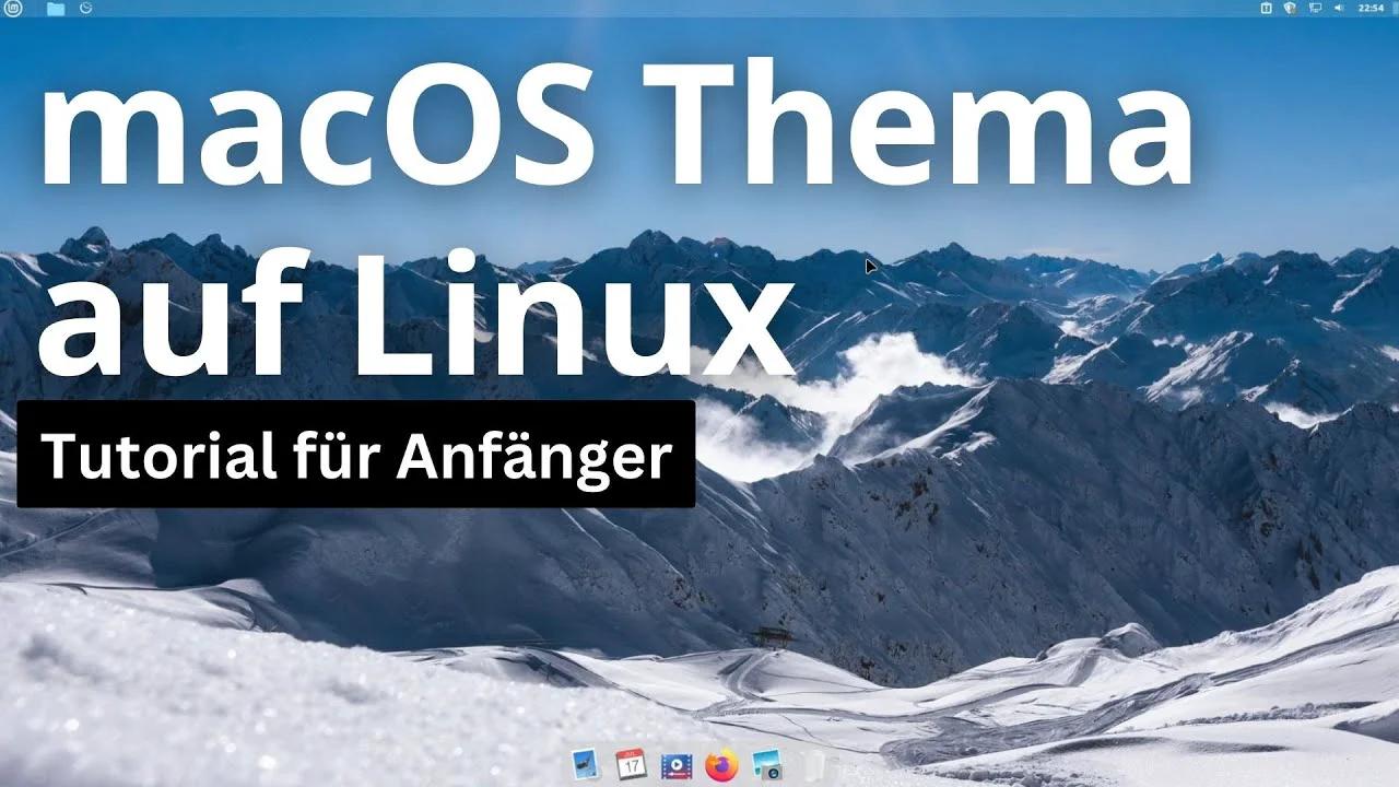 Macos Thema Auf Linux Mint Cinnamon Oder Xfce Tutorial Für Anfänger