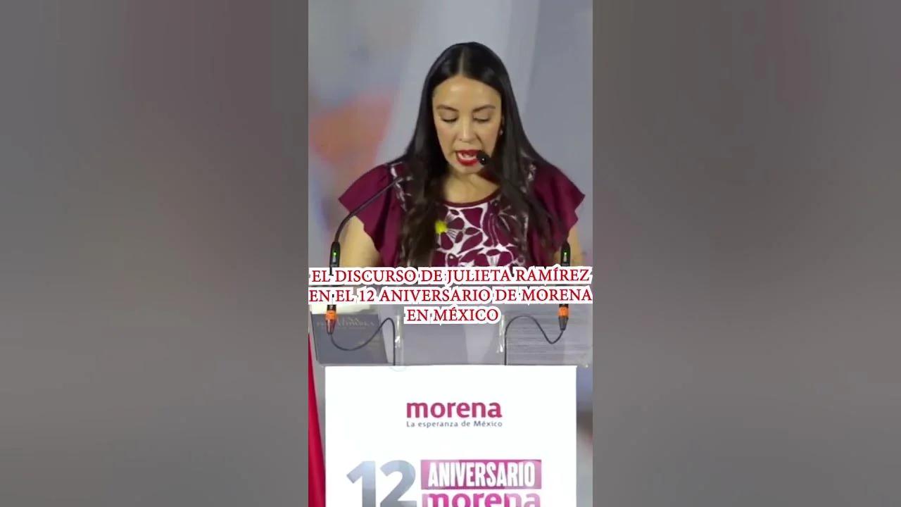 El Discurso De Julieta Ram Rez En El Aniversario De Morena En M Xico