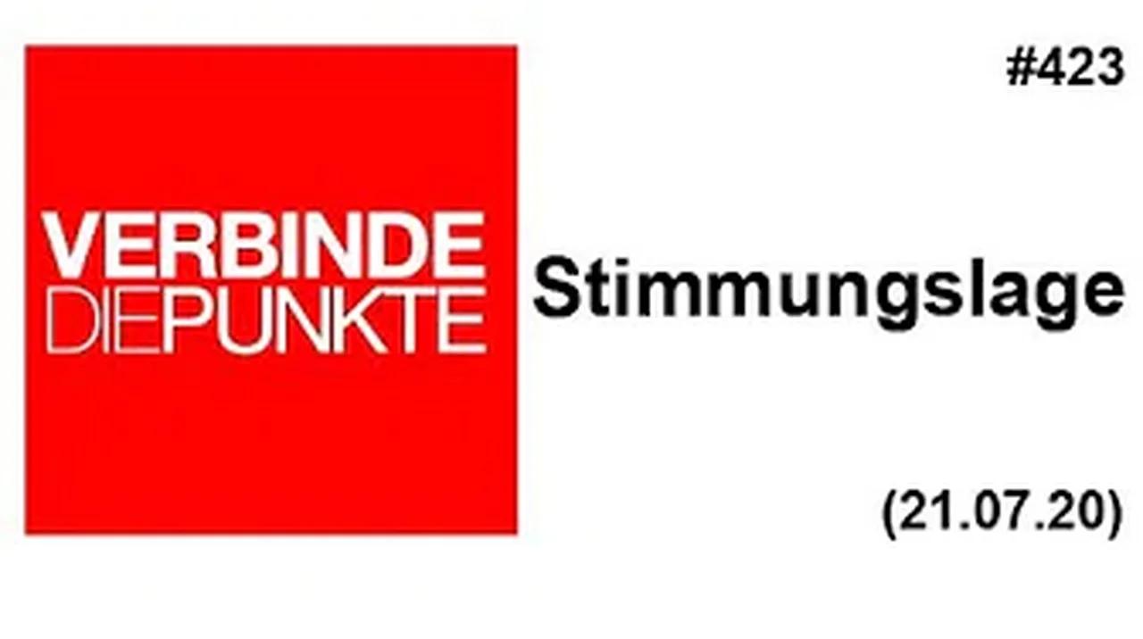 Verbinde die Punkte #423: Stimmungslage (21.07.2020)