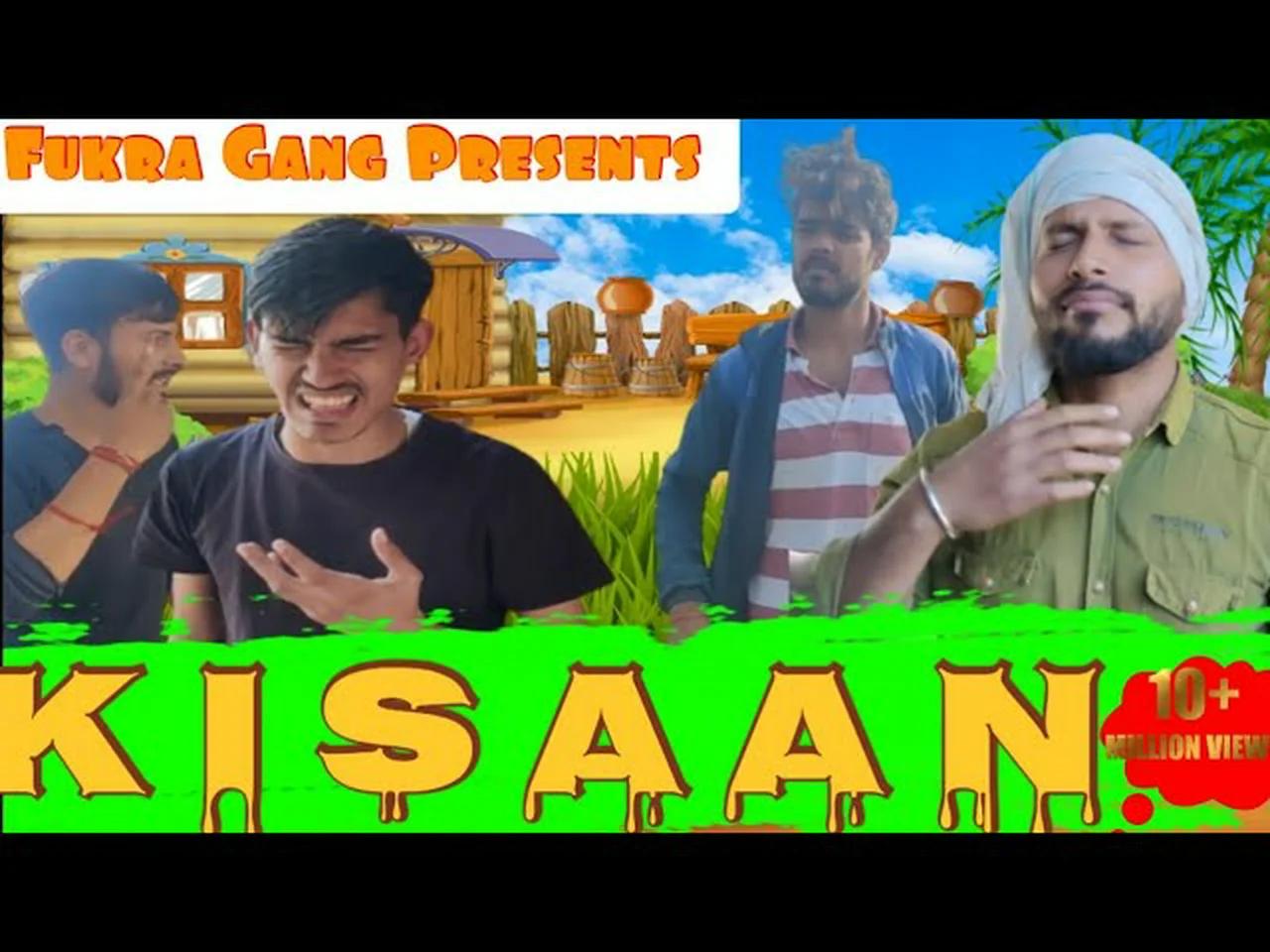 KISAN | EPISODE 1 | FUKRA GANG | OFG