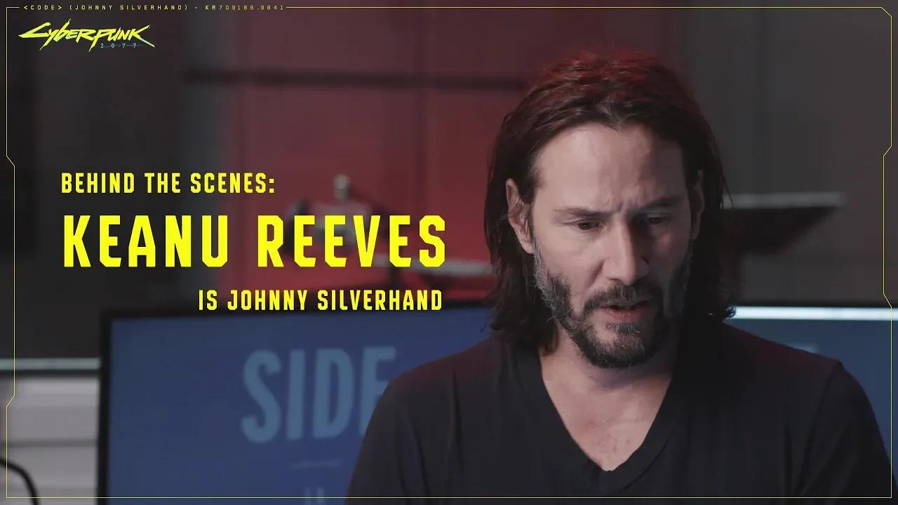 Cyberpunk 2077 Keanu Reeves/Johnny Silverhand Motion Capture/Voice Over ...