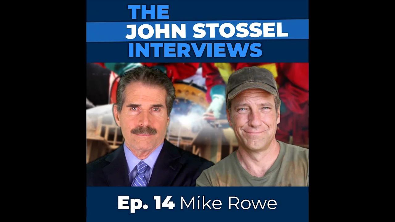 Ep. 14 Mike Rowe on Lockdowns, Safety Third, Dignity of Work and ...