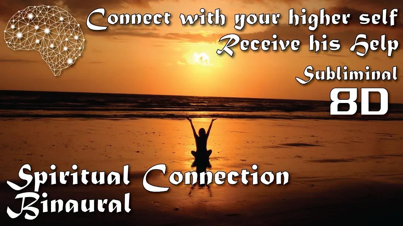 🔥EXTREMELY POWERFUL🔥🧠CONNECT WITH YOUR HIGHER SELF🗝️🌻🌞Amazing Results ...
