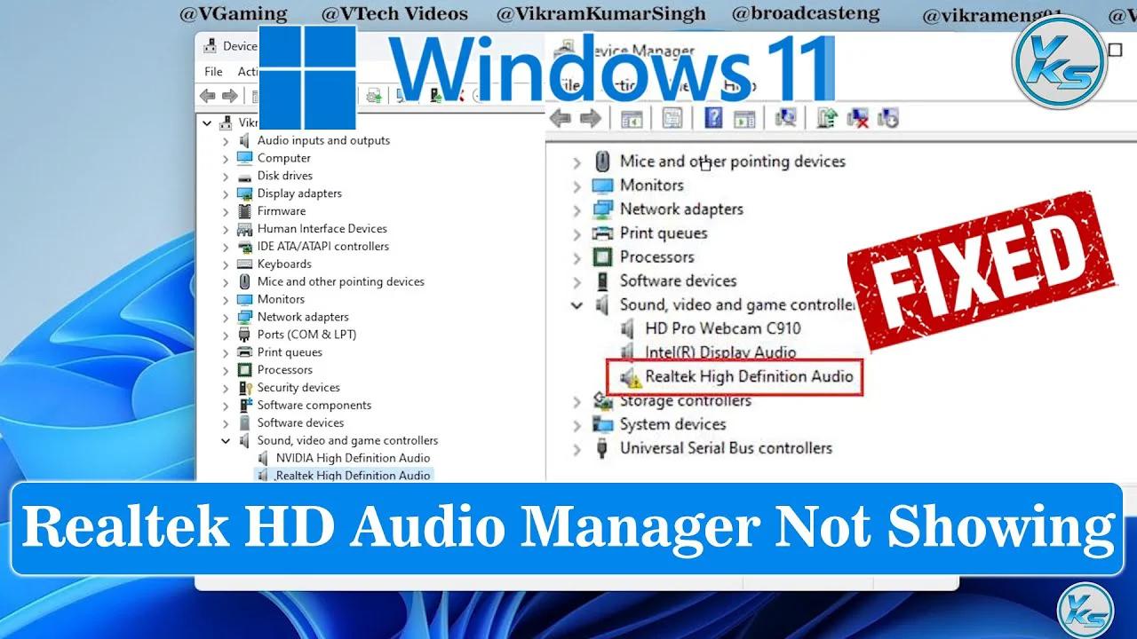 How To Fix Realtek HD Audio Manager Not Showing In Windows 11