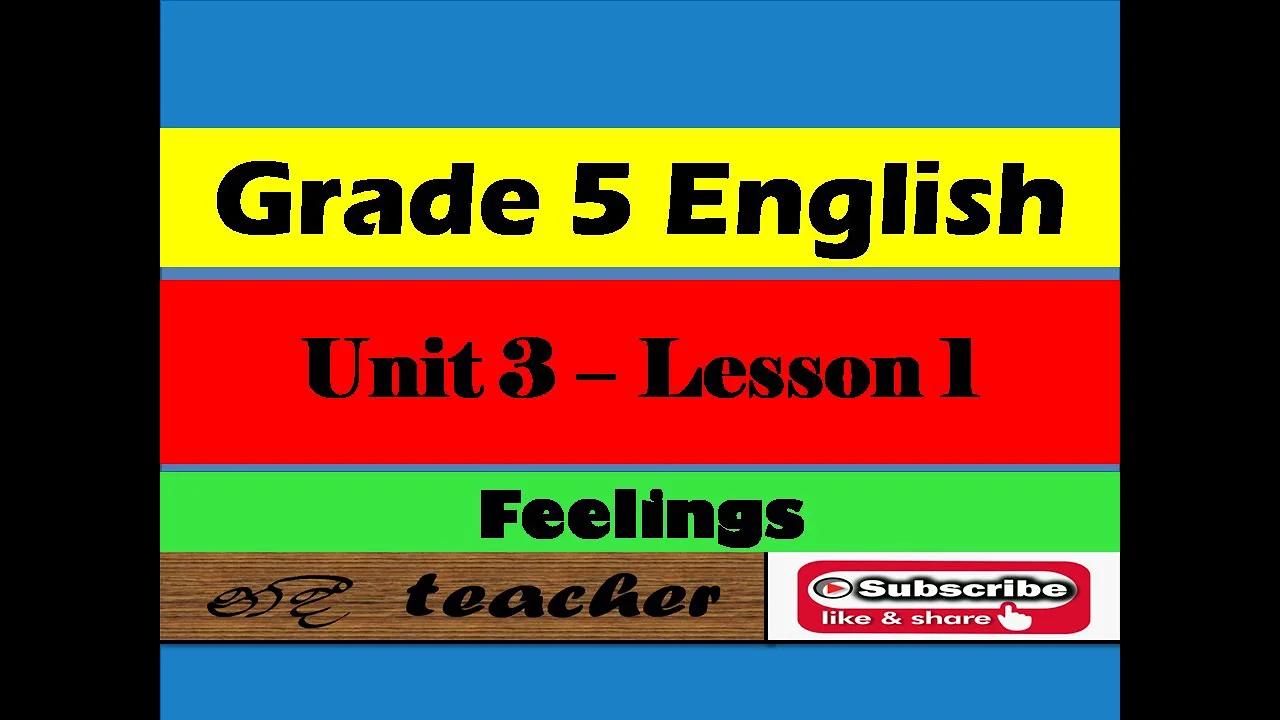 English lesson/ Grade 5 unit 3 lesson 1/ Scholarship lessons/ Feelings/