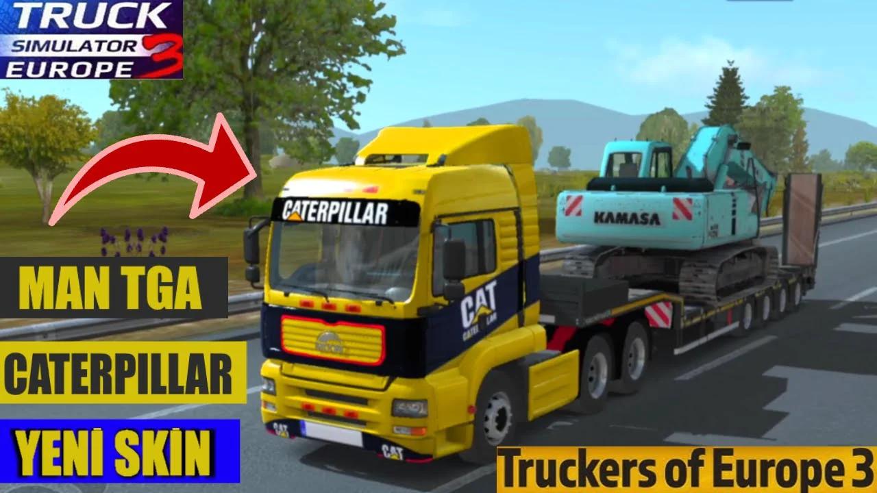 TRUCKERS OF EUROPE 3 CATERPILLAR Skin│Truck Simulator Europe 3 BETA