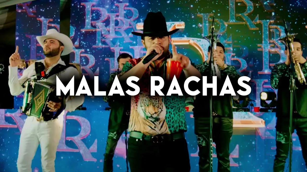 Malas Rachas - Luis R Conriquez, Tony Aguirre, Los Dareyes De La Sierra ...