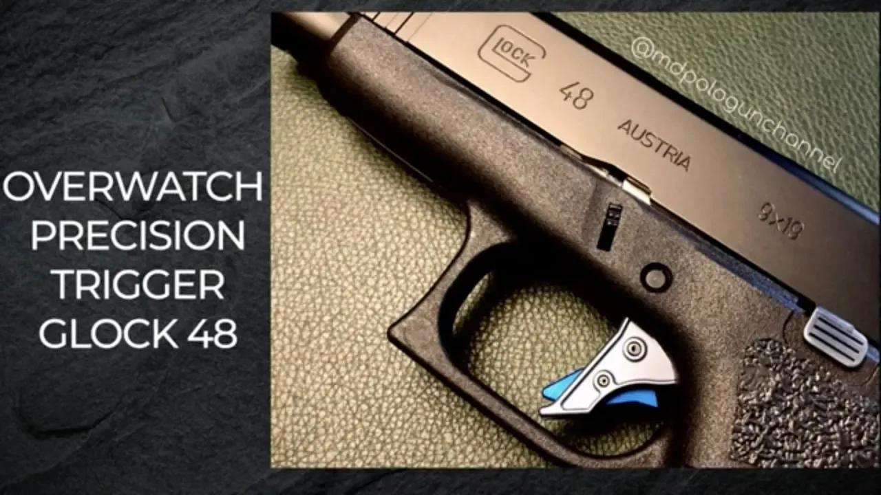 Overwatch Precision Glock Trigger | @Glock, Inc. 48