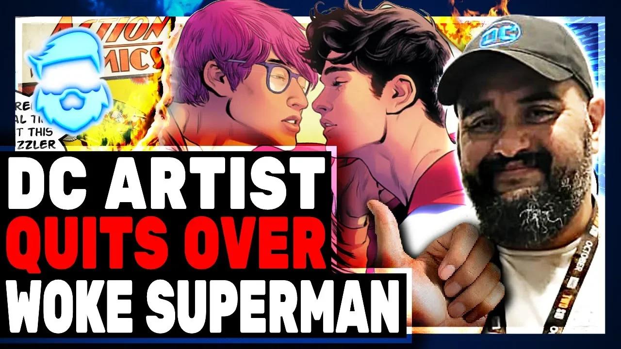 DC Artist QUITS Over Woke Superman & Removal Of 
