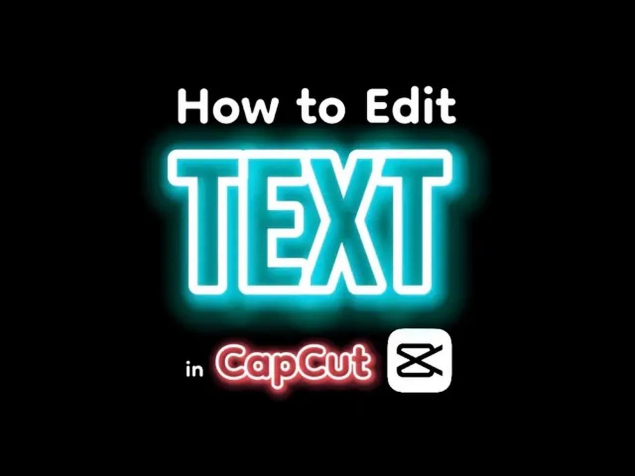 capcut video edit text