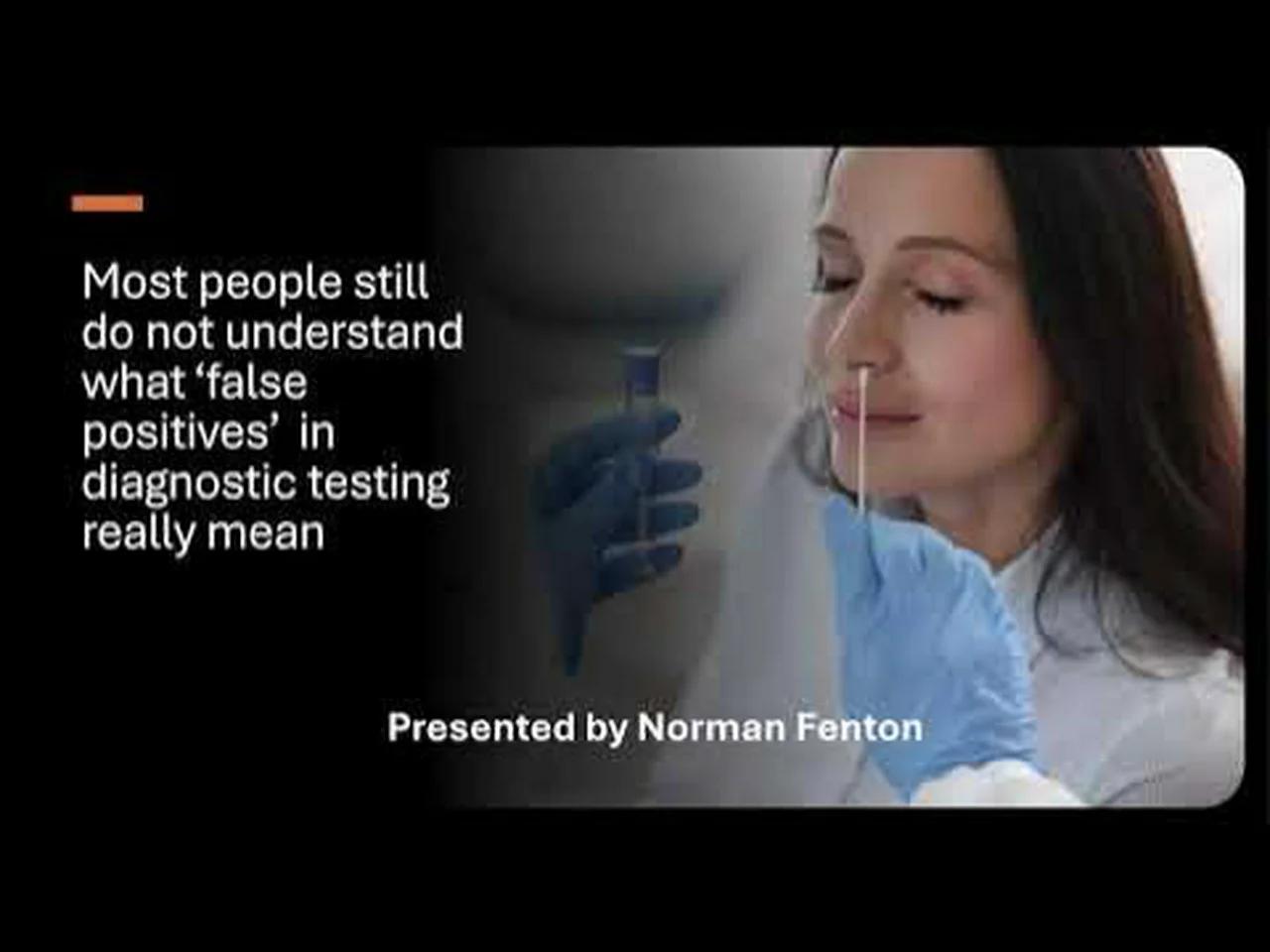 Helping understand what false positives in diagnostic testing really mean