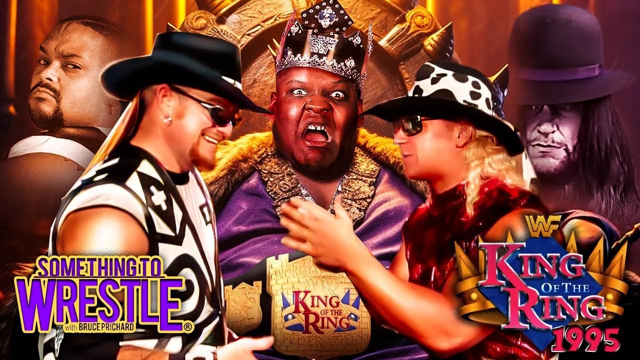 King Of The Ring 1995: Something To Wrestle #395