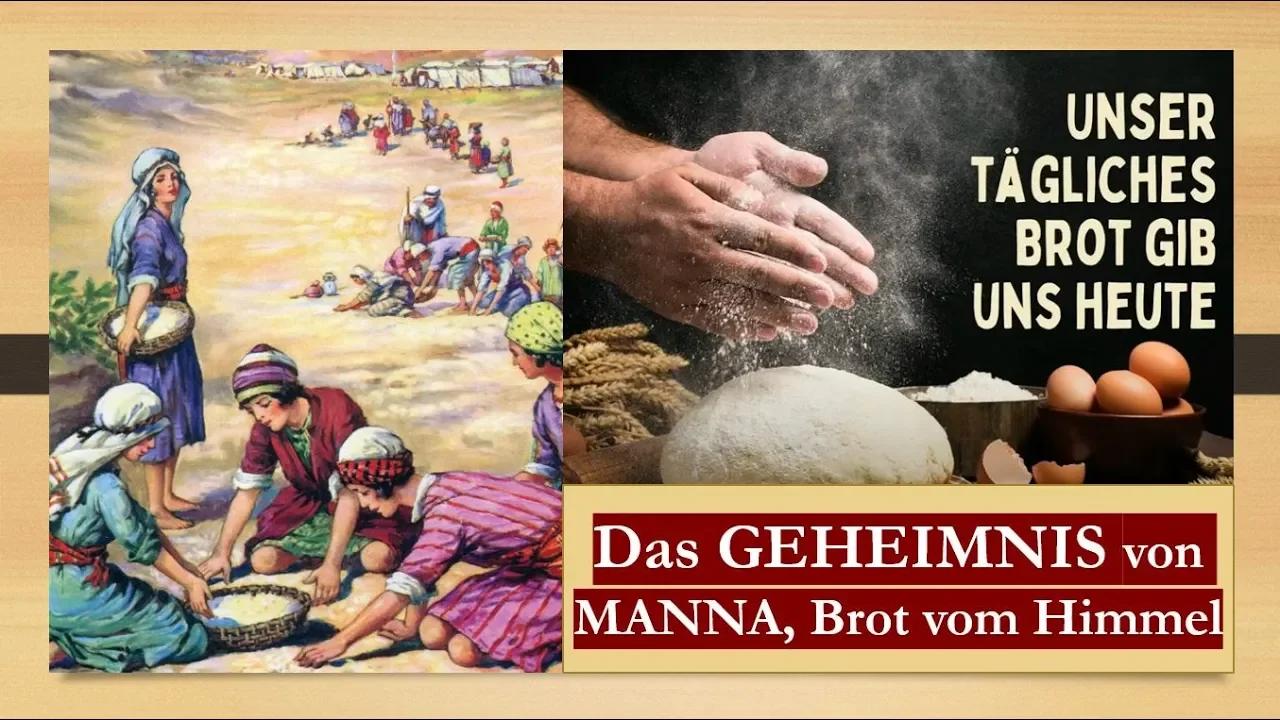 Empfange TÄGLICHES MANNA von Gott für gesegnete Tage!