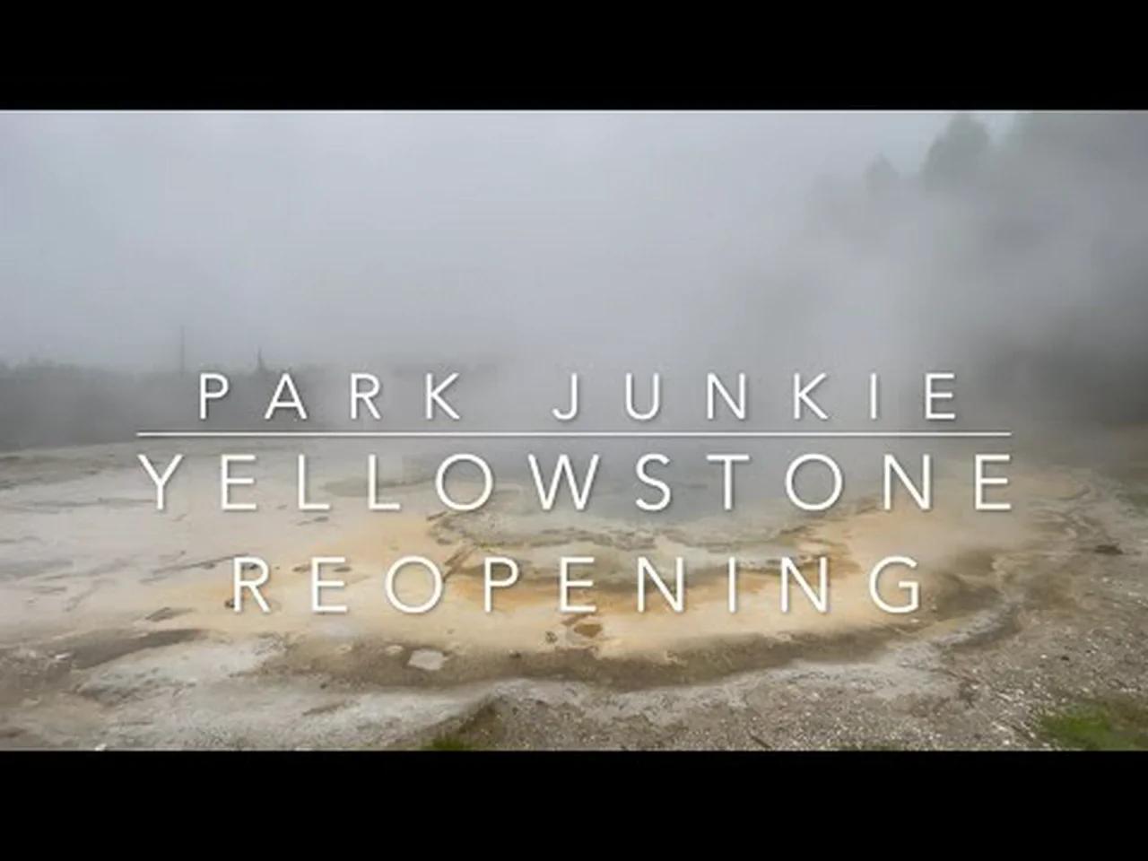 Yellowstone National Park - Opening Restrictions Detailed