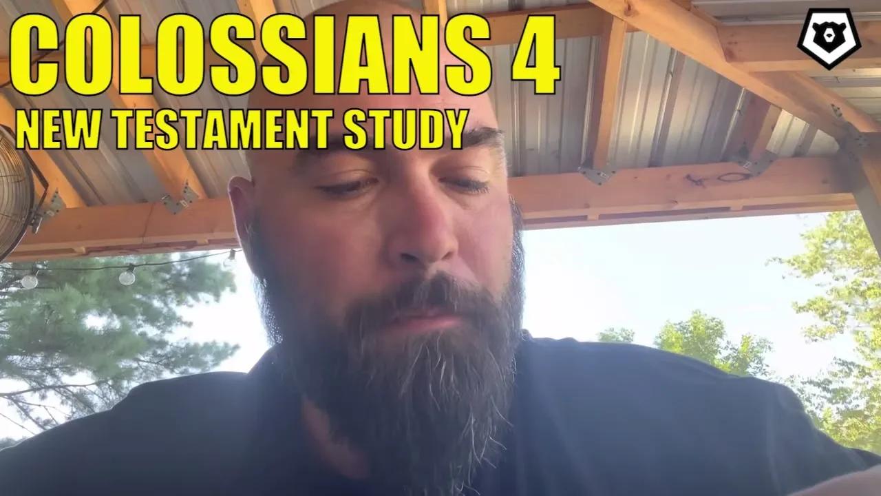 Colossians 4 New Testament Bible Study