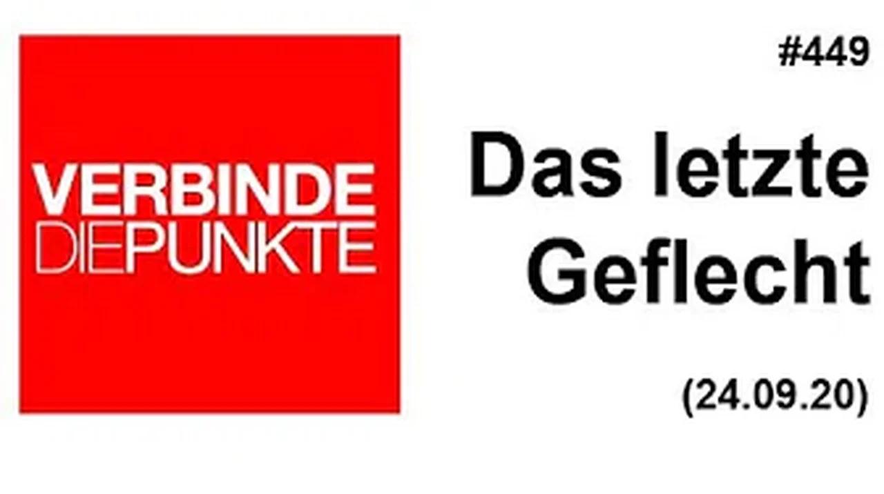 Verbinde die Punkte #449: Das letzte Geflecht (24.09.2020)