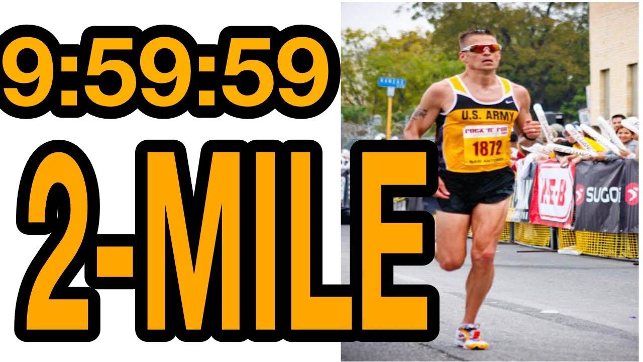 How To Run A Sub 10 Minute 2 Mile Effectively