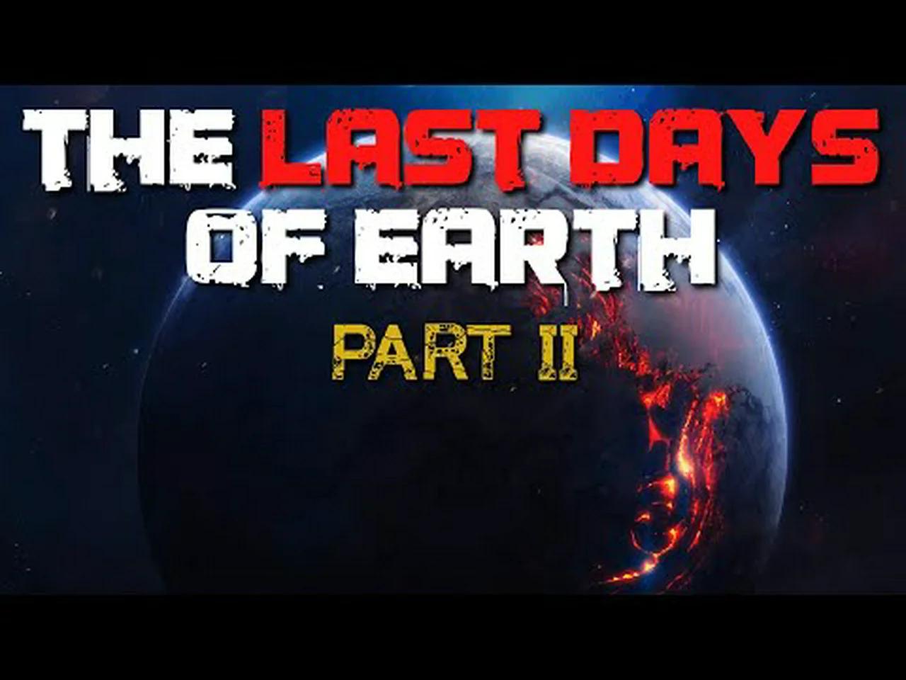 Sci Fi Creepypasta The Last Days Of Earth Part 2 2 Feat Magnetar