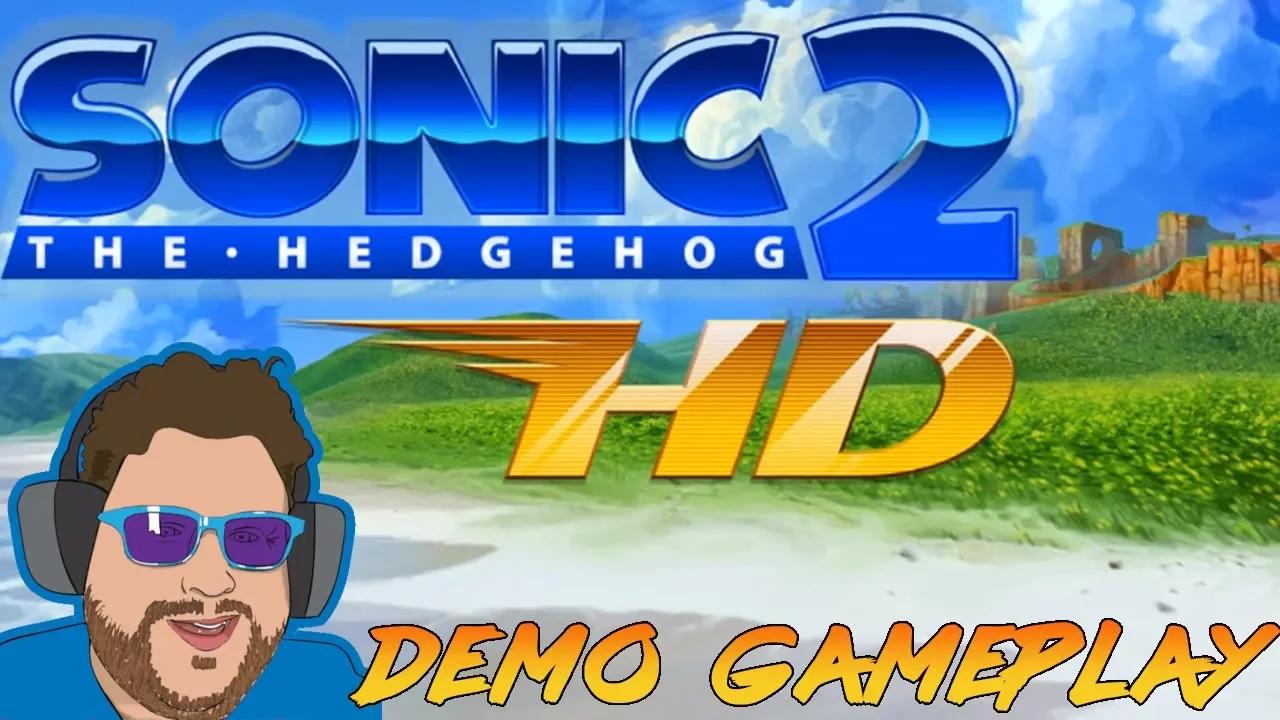 Sonic 2 HD - Full Demo Gameplay - Team S2HD