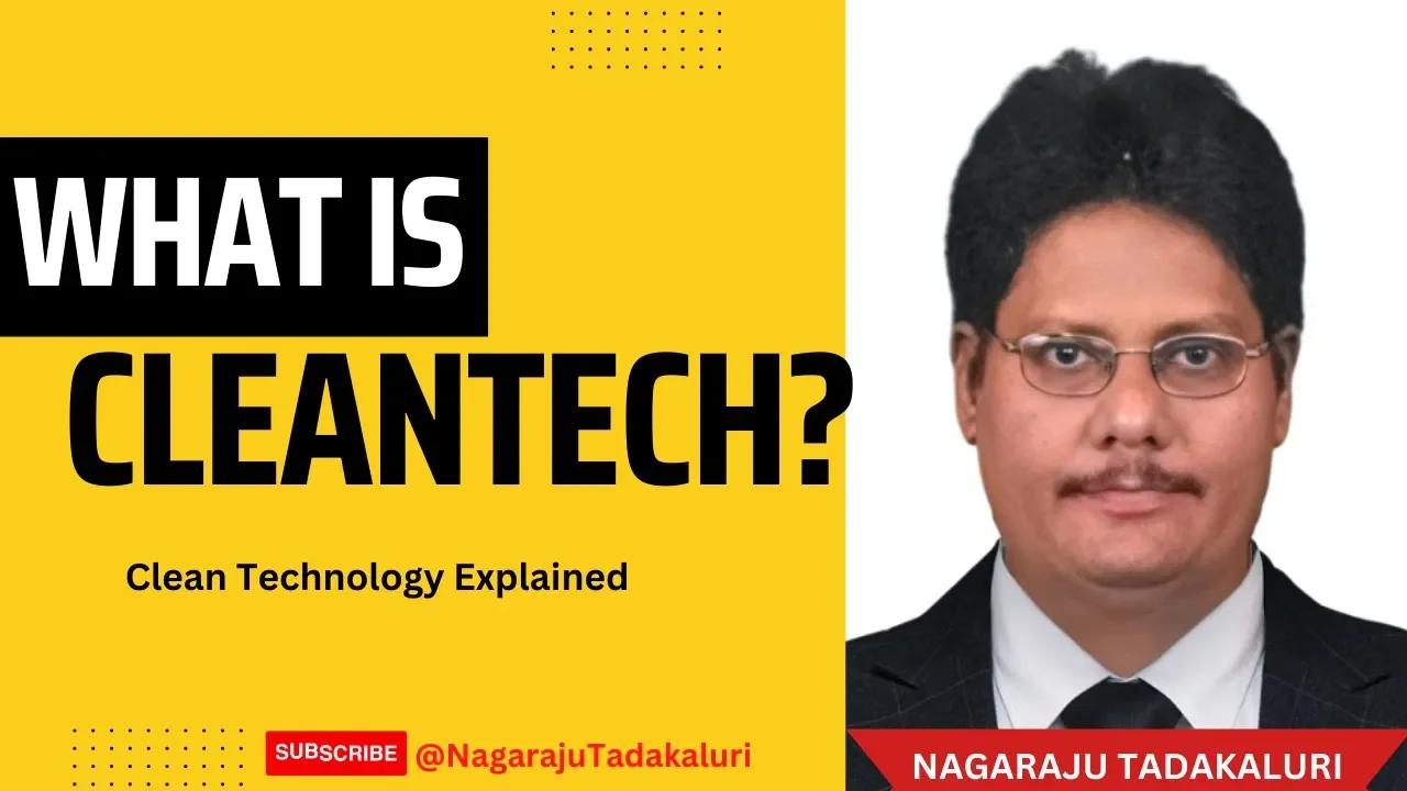 What is CleanTech?