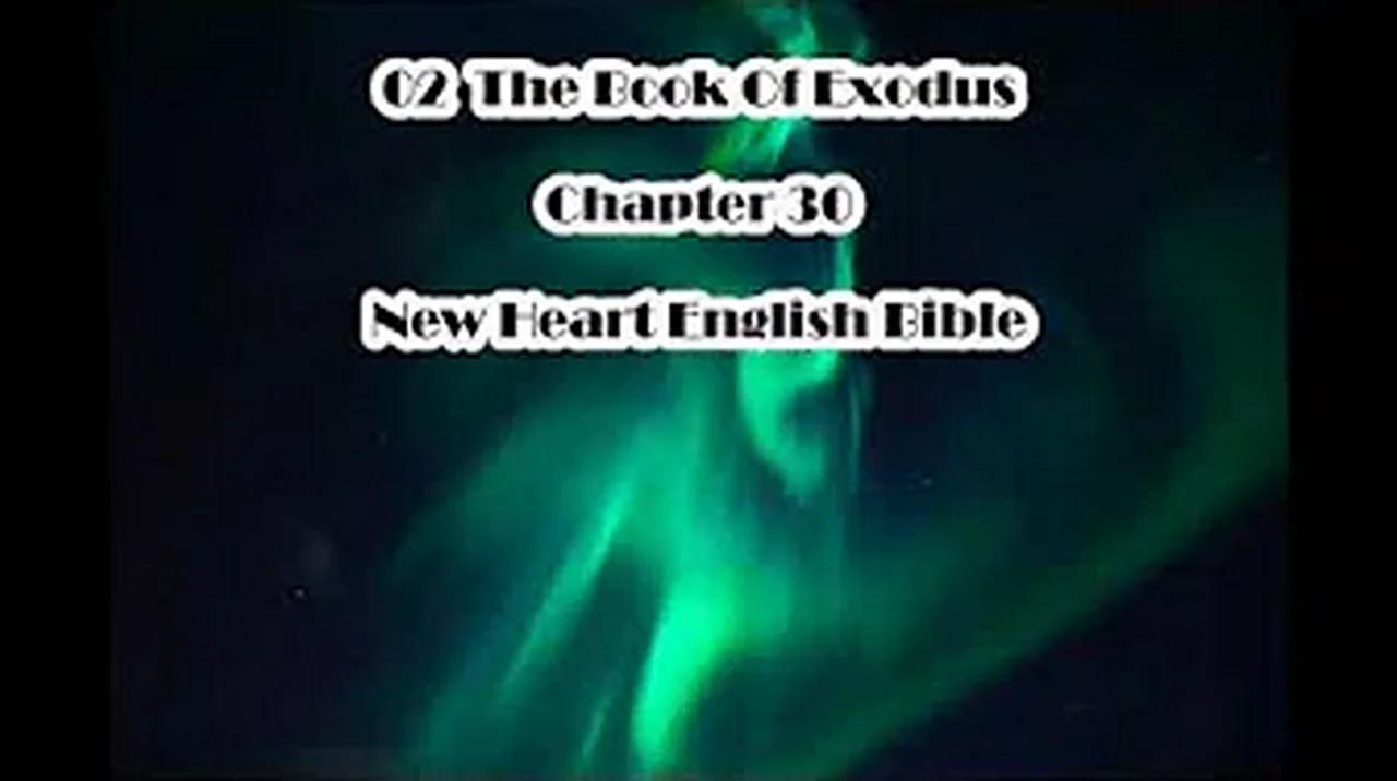 02-the-book-of-exodus-chapter-30-new-heart-english-bible