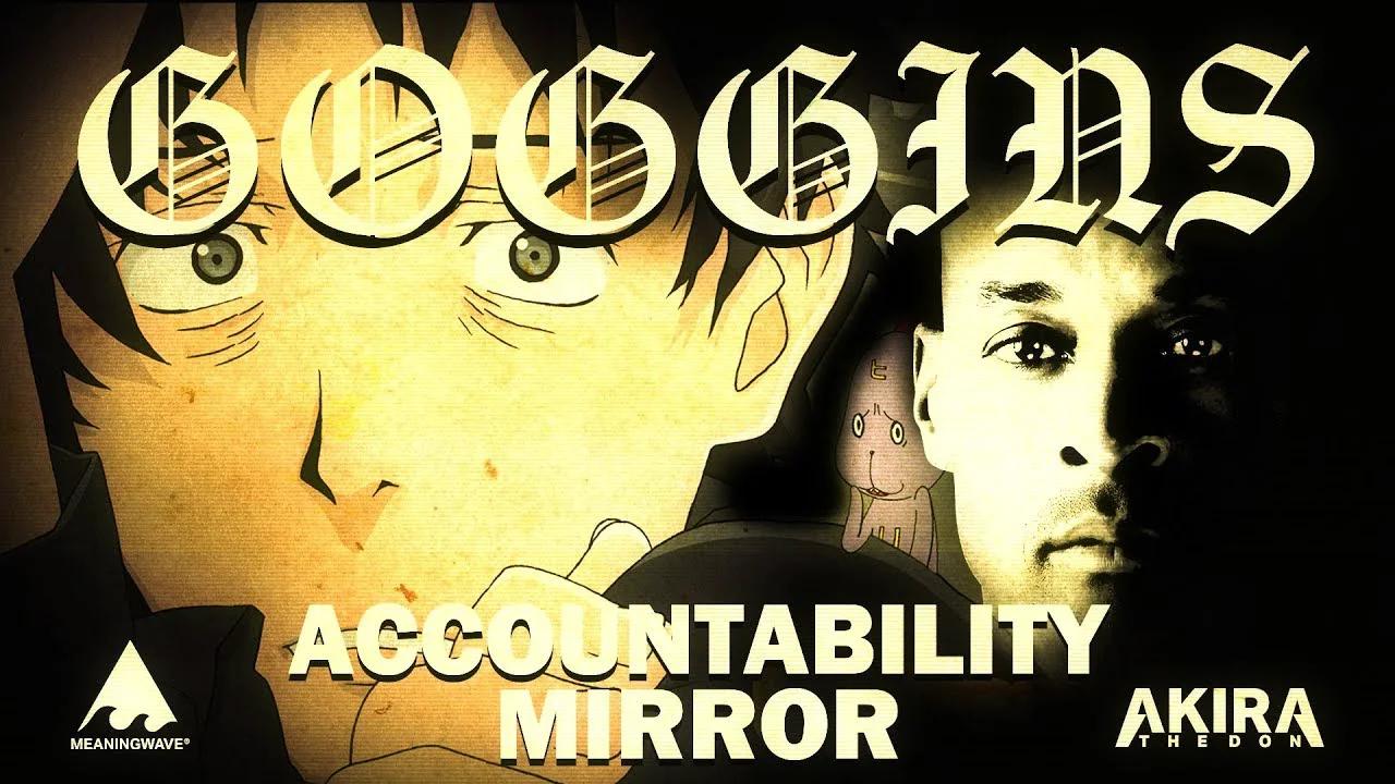 David Goggins - ACCOUNTABILITY MIRROR | Meaningwave | Welcome to the ...