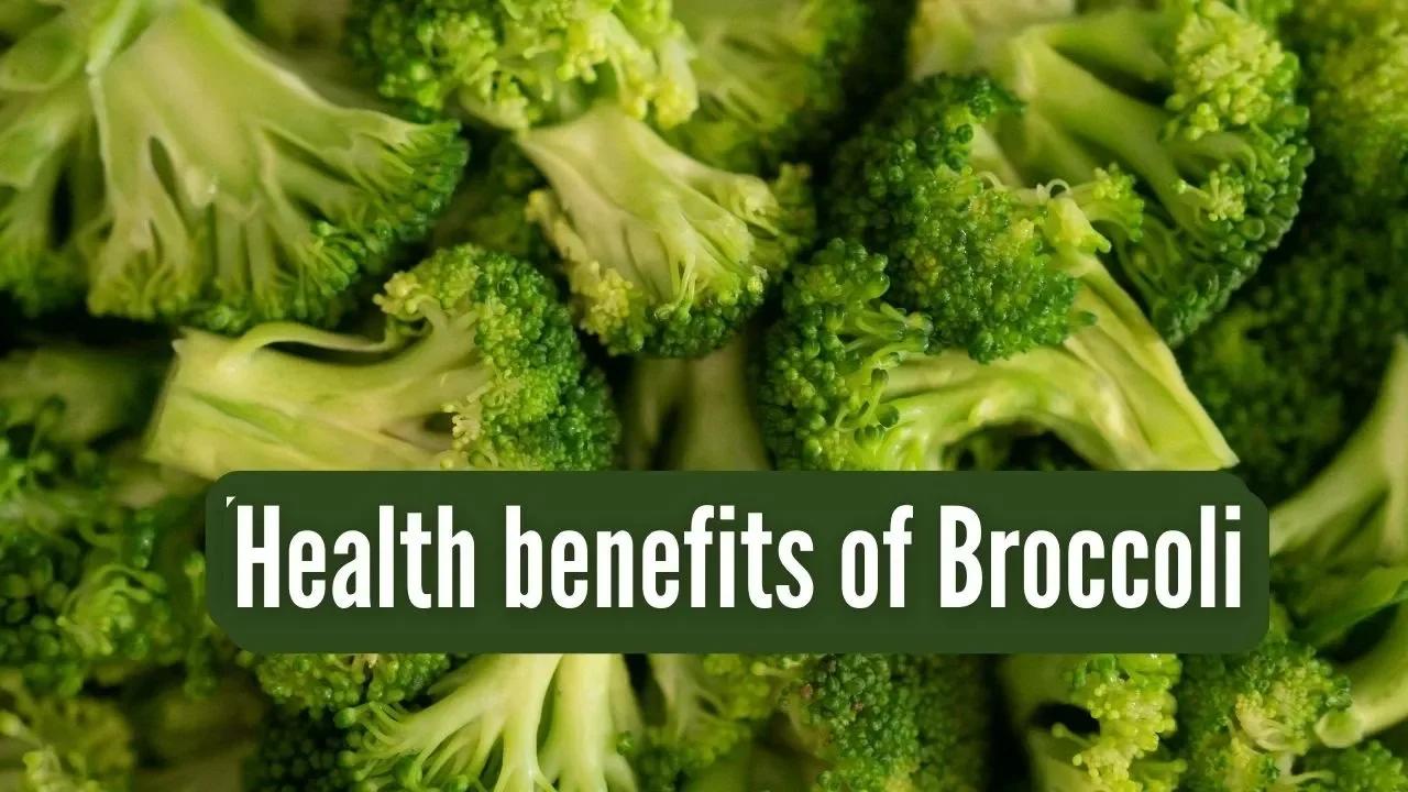 Top 10 Health benefits of Broccoli | Broccoli - It is Good for Health