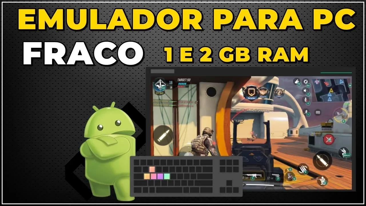 emulador de android para pc fraco para jogar free fire