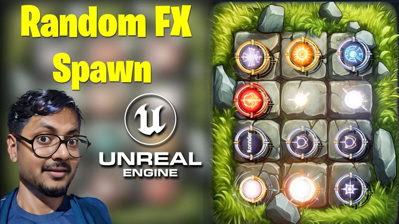 UE5 | Random FX Spawn in Unreal Engine 5.2 Niagara Tutorial | Download ...