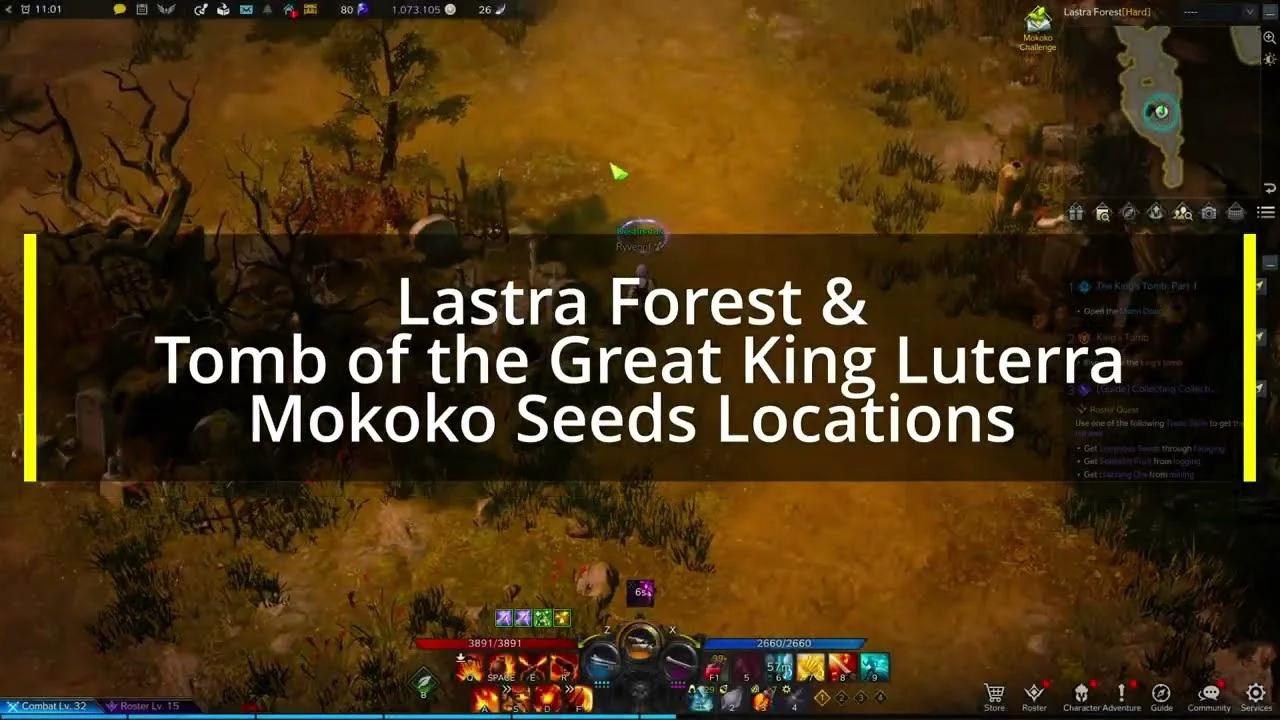 Lost Ark | Lastra Forest & Tomb of the Great King Luterra Mokoko Seed ...