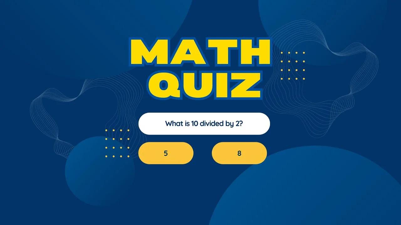 Math Quiz: Test Your Knowledge | Level Easy | 40 Riddles