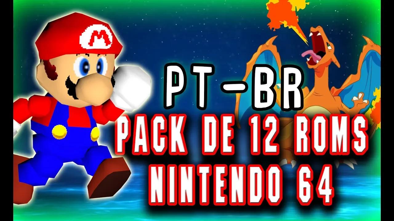 Roms nintendo 64 pt br pack